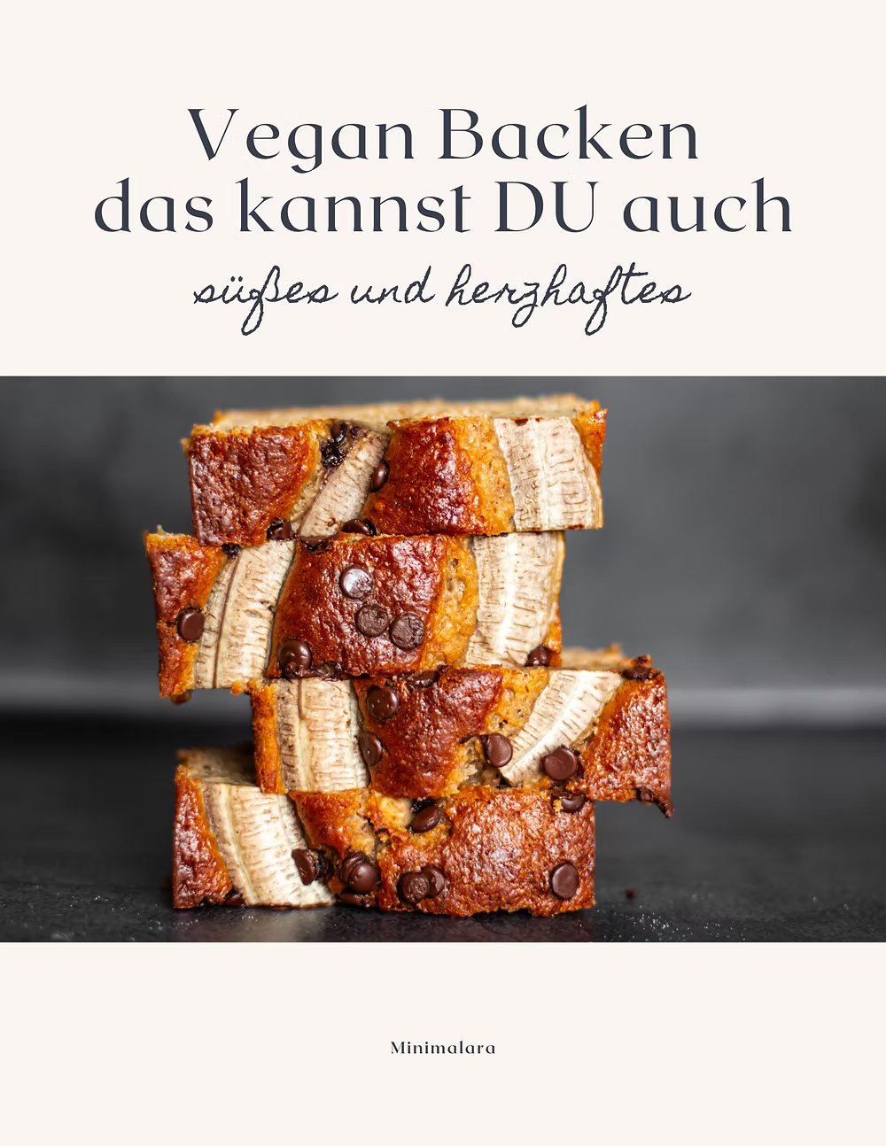 VEGAN Backen, das kannst DU auch